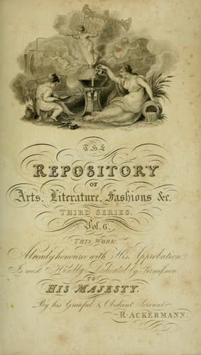 The Repository of arts, literature, commerce, manufactures, fashions and politics