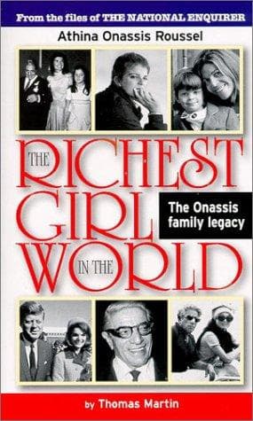 The Richest Girl in the World: Athina Onassis Roussel