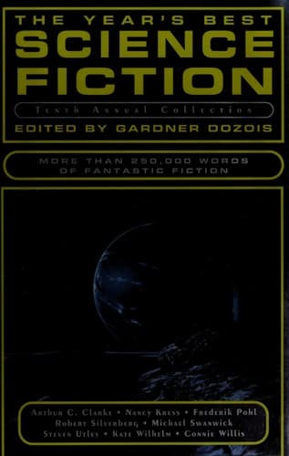The year's best science fiction - Tenth Annual Collection