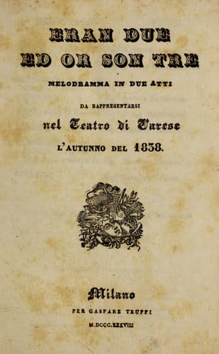 Eran due ed or son tre