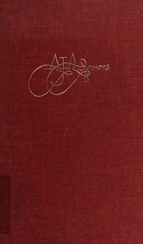 A.J.A. Symons, his life and speculations