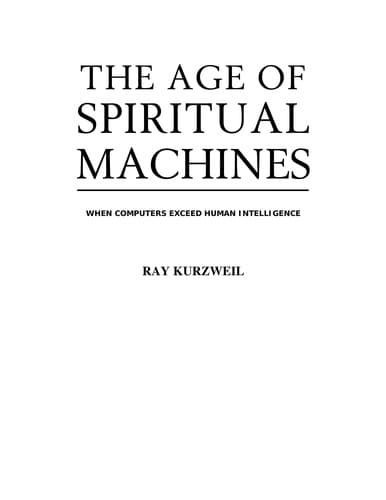 The age of spiritual machines