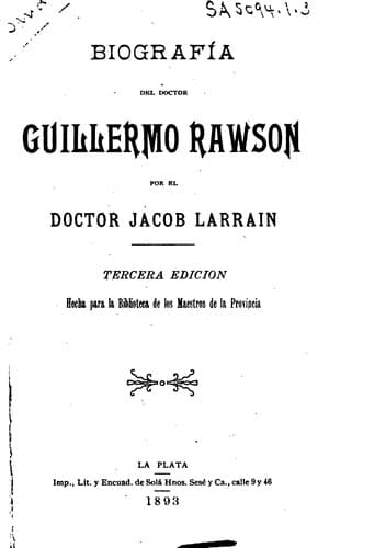 Biografía del doctor Guillermo Rawson