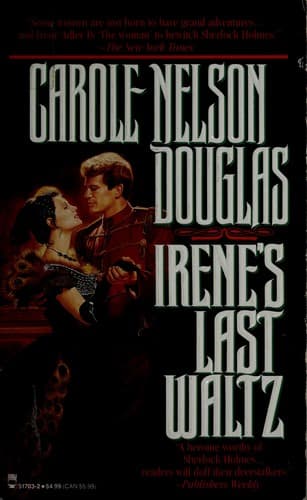 Irene's Last Waltz (Irene Adler)