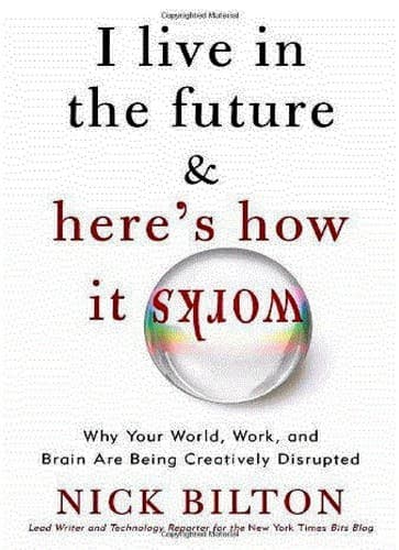 I live in the future and here's how it works
