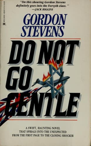 Do Not Go Gentle