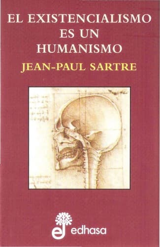 El Existencialismo Es Un Humanismo