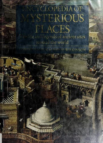The encyclopedia of mysterious places