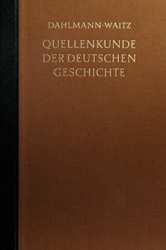 Quellenkunde der deutschen Geschichte
