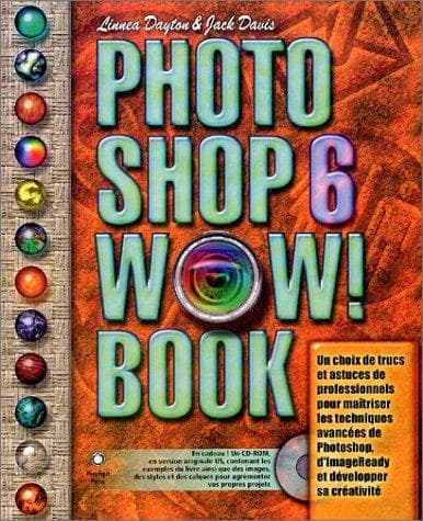 PHOTOSHOP 6 WOW BOOK