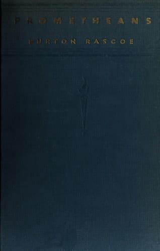 Prometheans, ancient and modern