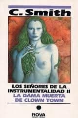 Los Senores de la Instrumentalidad II