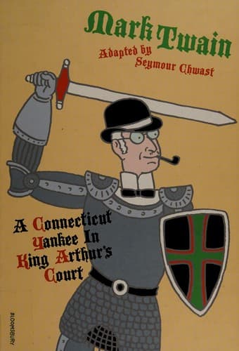 A Connecticut Yankee in King Arthur's Court