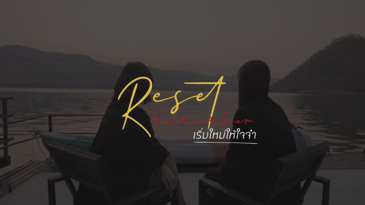 Reset to Remember