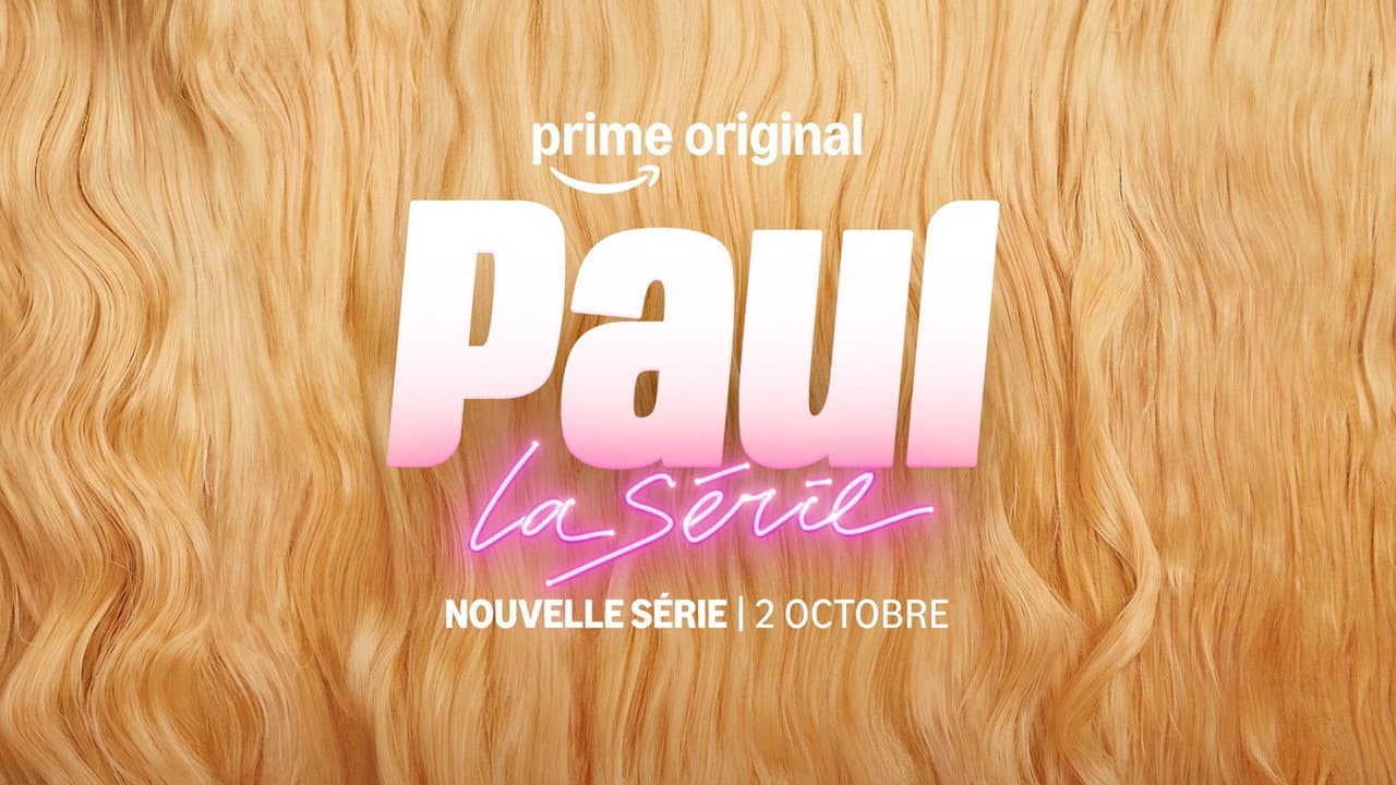 Paul, la série