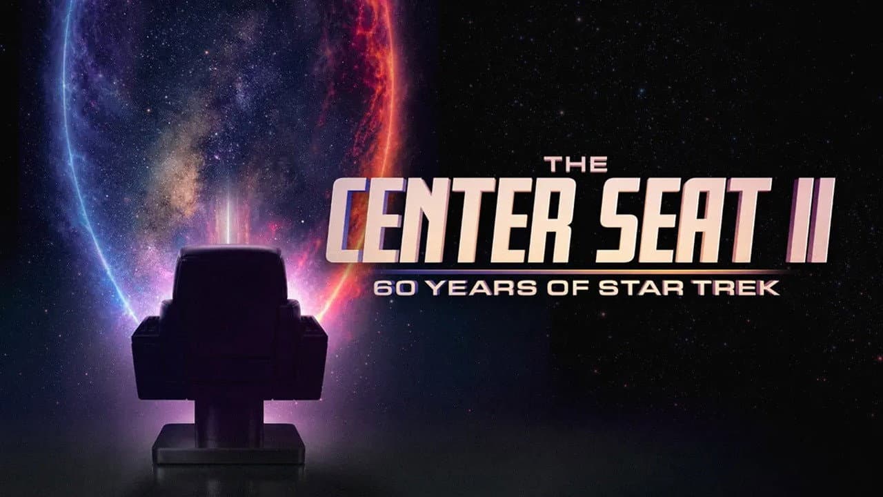 The Center Seat II: 60 Years of Star Trek