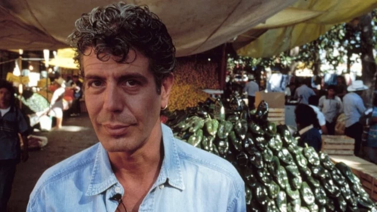 Anthony Bourdain: A Cook's Tour - Mexico and the Americas