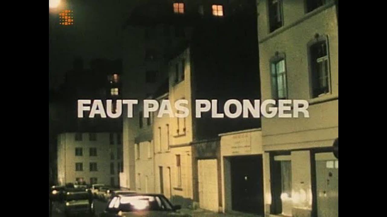 Faut pas plonger