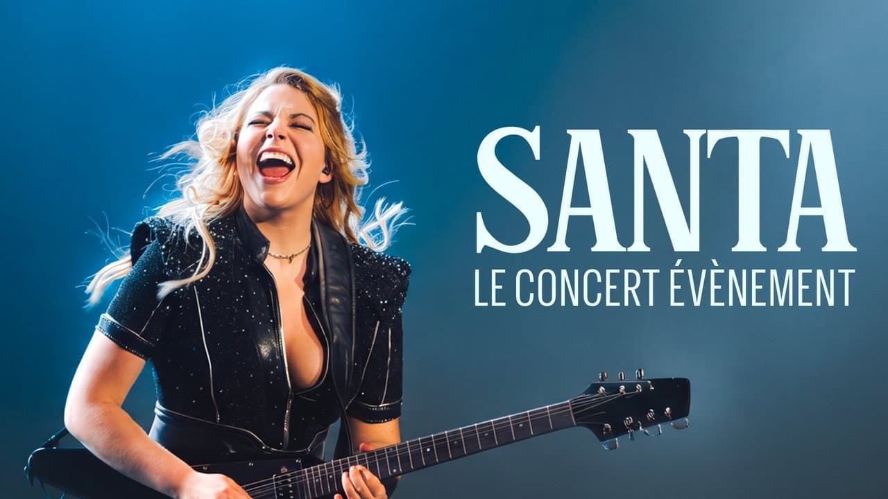 Santa : Le concert au cinéma