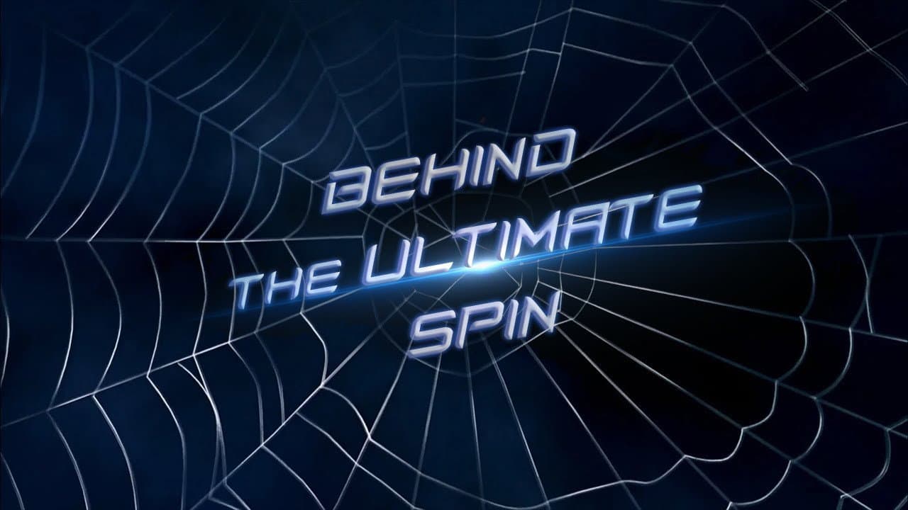 Behind the Ultimate Spin: The Making of 'Spider-Man'