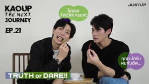 EP. 21 | Truth or Dare 2 — Even Spicier! Even More Brutal!