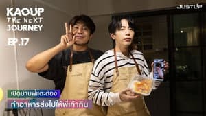 EP. 17 | Visiting P'Tong's House & Cooking for Kao