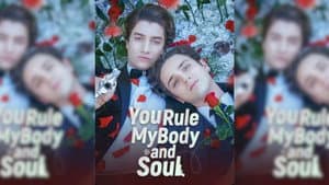 You Rule My Body And Soul