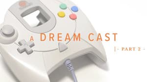 A Dream Cast - Part 2
