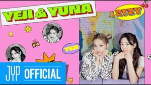 YEJI & YUNA