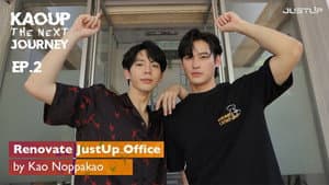 EP.2 | Renovate JustUp Office By Kao Noppakao