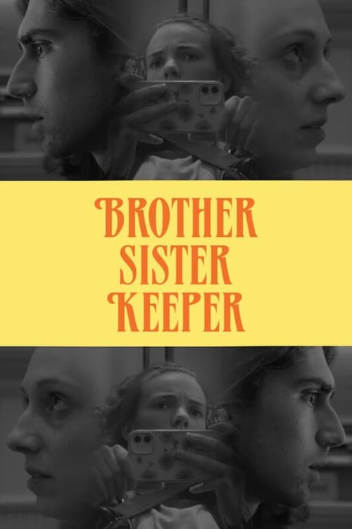 Brother Sister Keeper