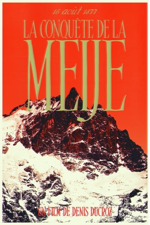 The Conquest Of La Meije