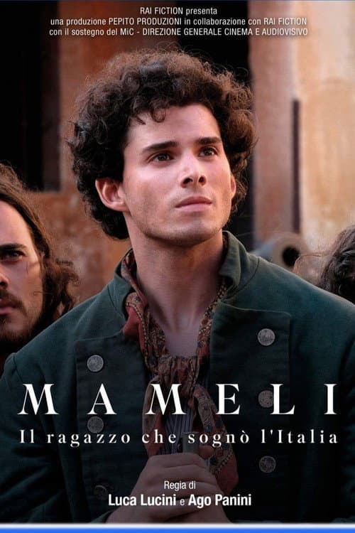 Mameli - The Boy Who Dreamed of Italy