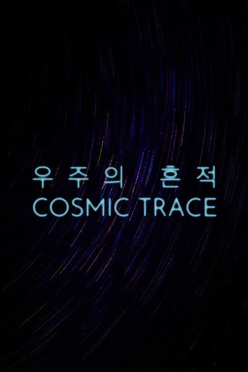 Cosmic Trace