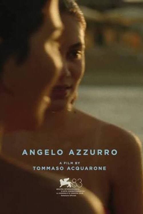 Angelo Azzurro (My First Day of Summer)