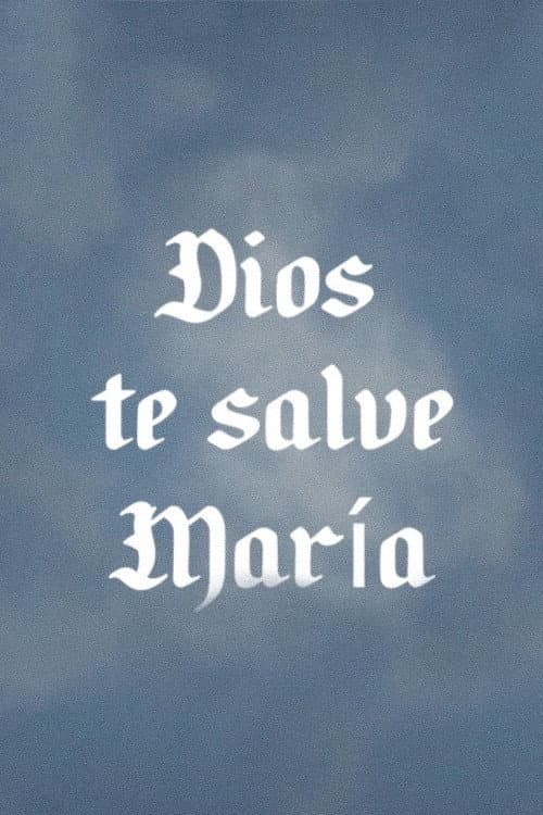 Dios te salve, María