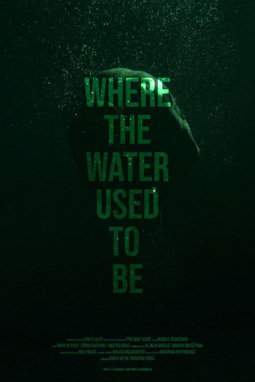 Where the Water Used to Be