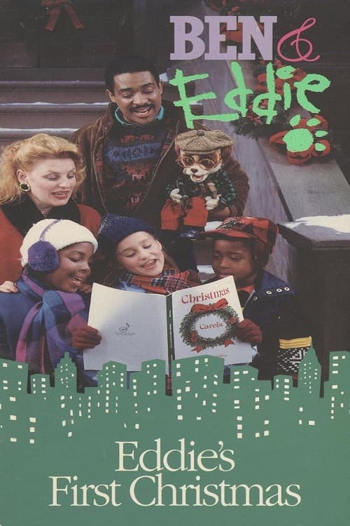Ben & Eddie: Eddie's First Christmas
