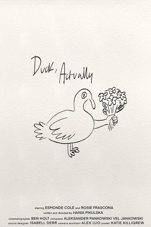 Duck, Actually