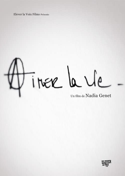 Aimer la vie