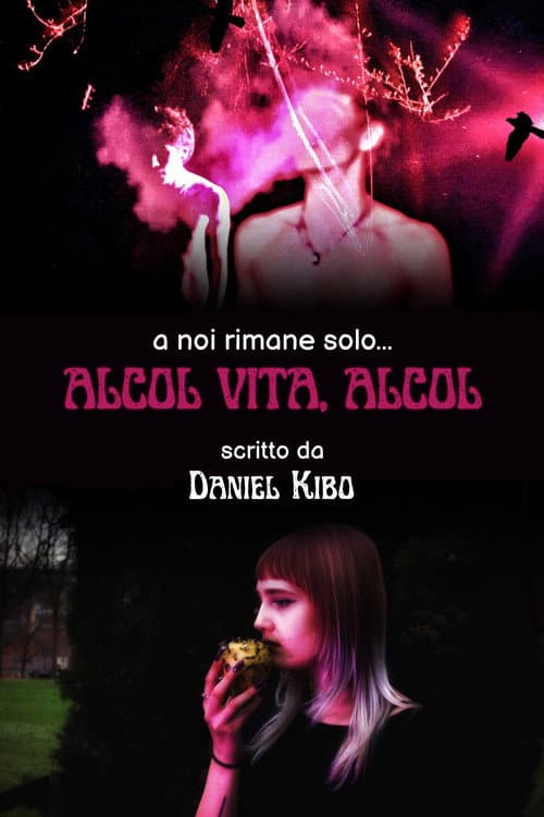 Alcol Vita, Alcol