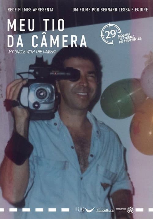 My Uncle with the Camera