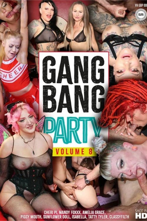Gangbang Party Vol. 8