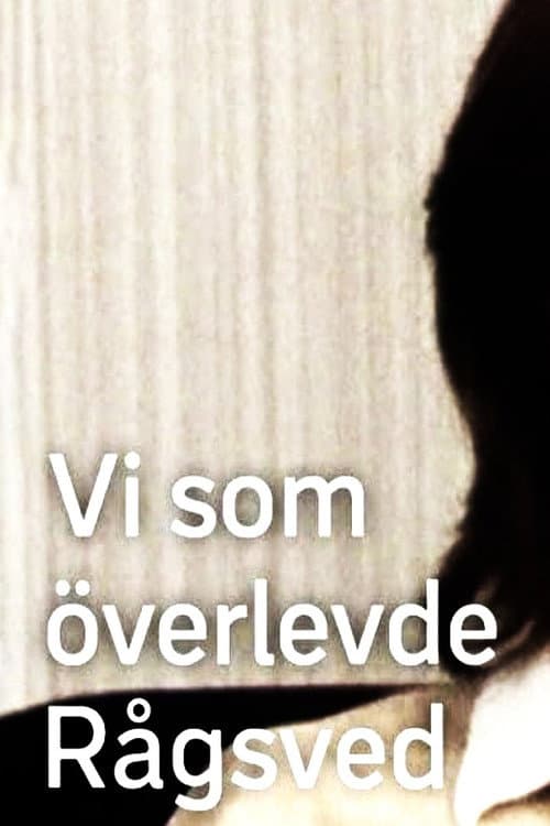 Vi som överlevde Rågsved