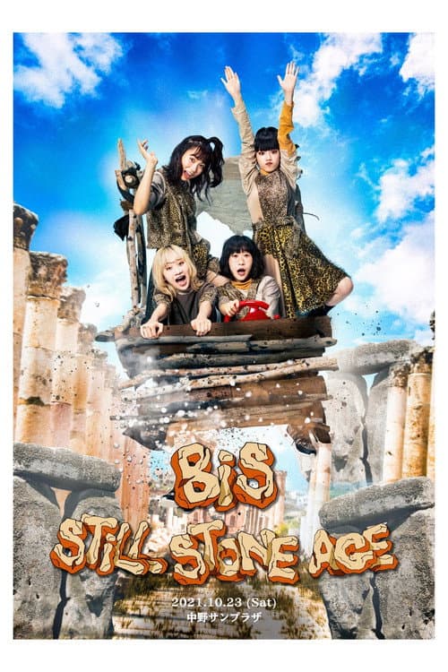BiS: STiLL STONE AGE