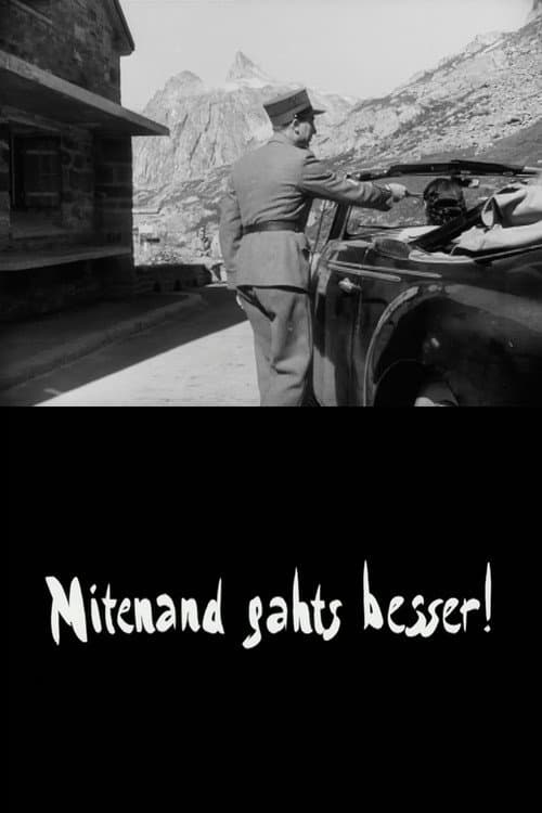 Mitenand gahts besser