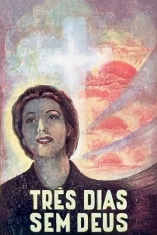 Three Days Without God