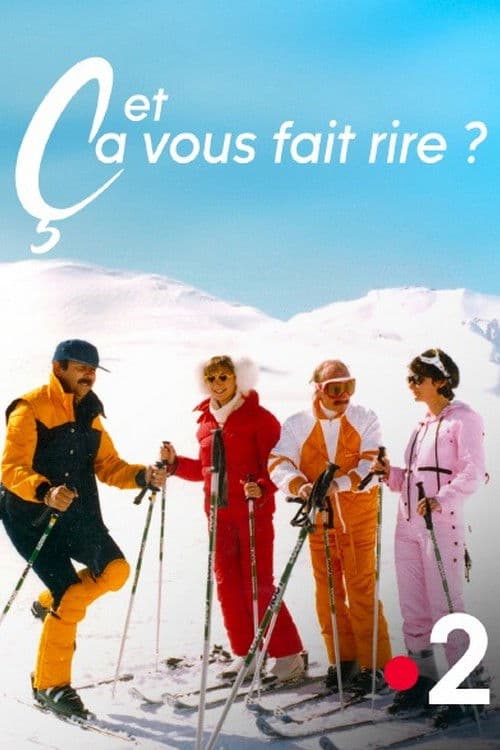 Et ça vous fait rire ? Une histoire de la comédie à la française