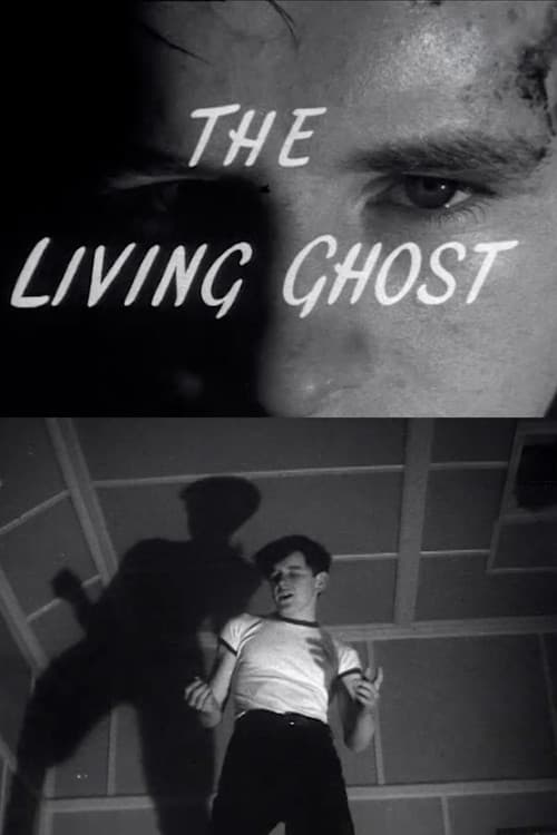 The Living Ghost