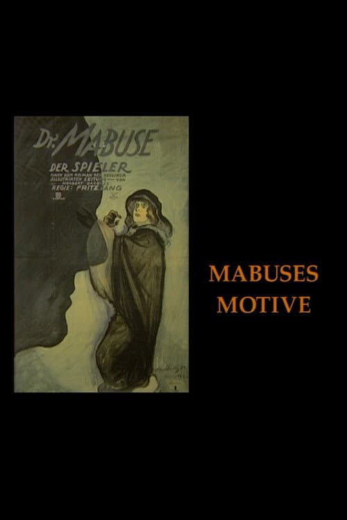 Mabuses Motive
